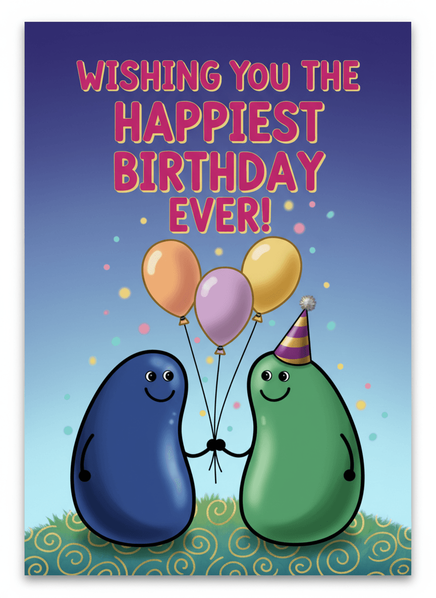 Happiest Birthday Ever Greeting Card