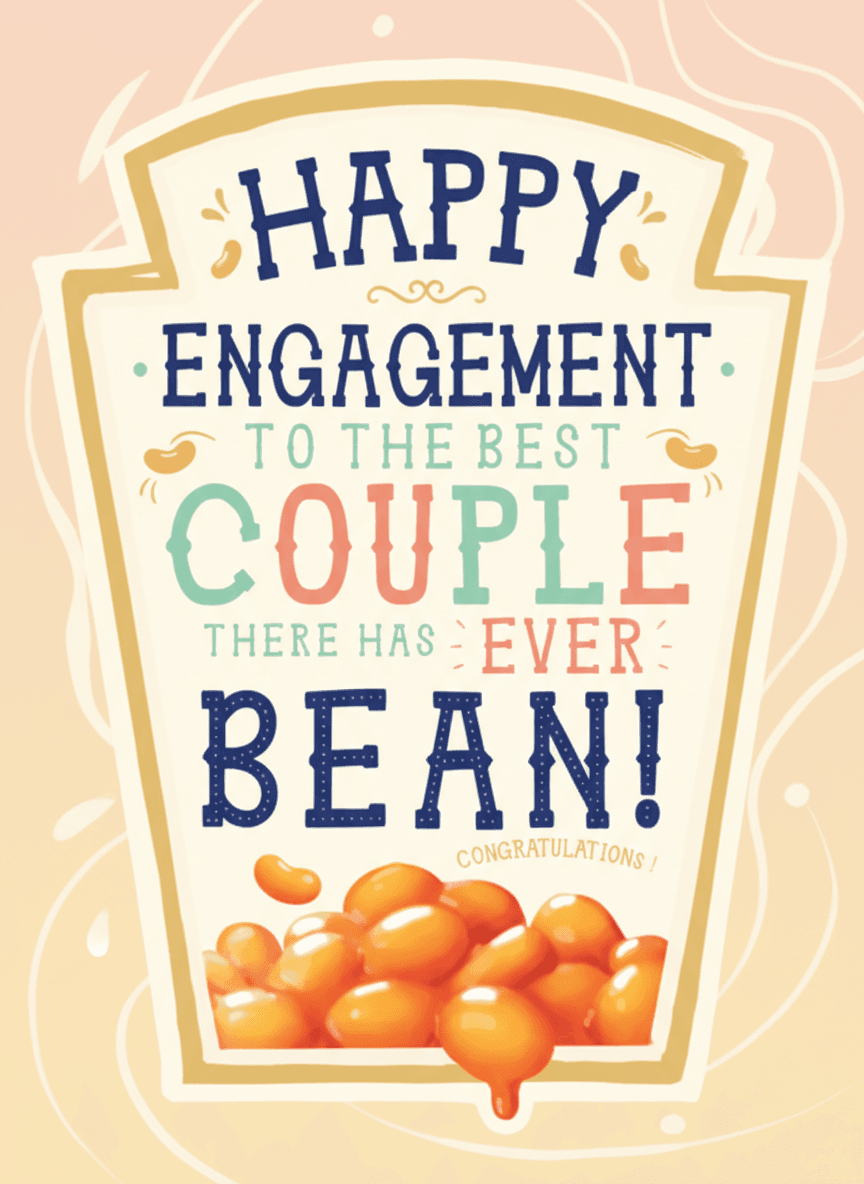 Happy Engagement Beans Card - Funny Gift UK